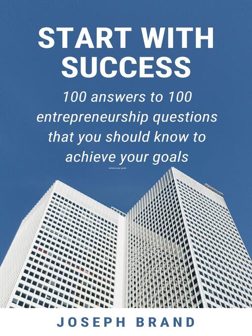 Title details for Start With Success by Joseph Brand - Wait list